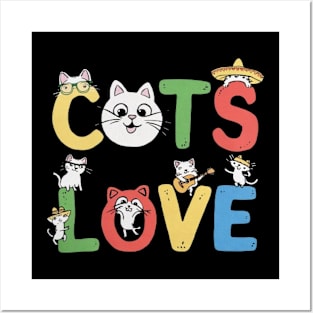 Cats Love funny cat lover shirt Posters and Art